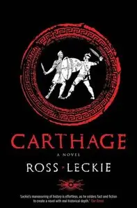 Ross Leckie - Carthage (Carthage Trilogy, Book 3) [Audiobook]