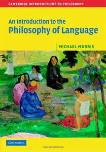 An Introduction to the Philosophy of Language (Repost)