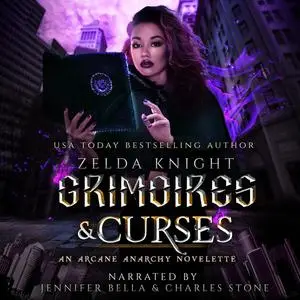 «Grimoires & Curses» by Zelda Knight