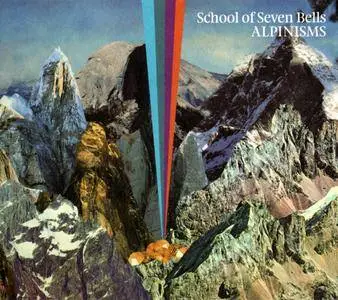 School of Seven Bells - Alpinisms (2008)