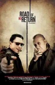 Road Of No Return (2009)