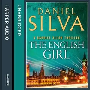 «The English Girl» by Daniel Silva