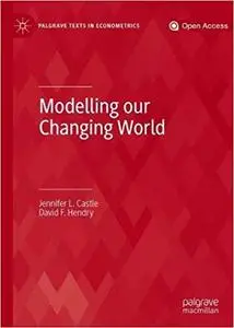 Modelling our Changing World
