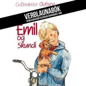 «Emil og Skundi» by Guðmundur Ólafsson