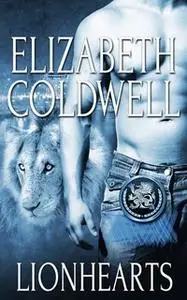 «Lionhearts: Part Two: A Box Set» by Elizabeth Coldwell