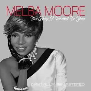 Melba Moore - The Day I Turned To You (Remastered) (2002/2019)