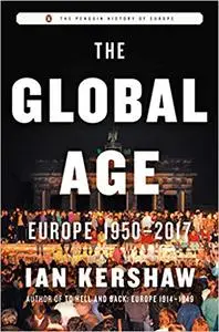 The Global Age: Europe 1950-2017