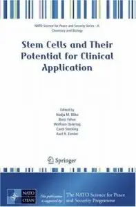 Stem Cells and Their Potential for Clinical Application (Repost)