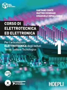 G. Conte, M. Cesarani, E. Impallomeni - Corso di elettrotecnica ed elettronica Vol.1