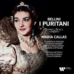 Maria Callas, Orchestra del Teatro della Scala di Milano, Tullio Serafin - Bellini I Puritani (2023) [24/96]