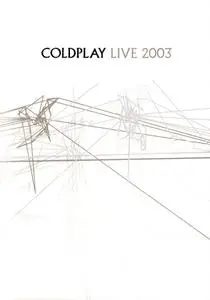 Coldplay - Live 2003 (2003)