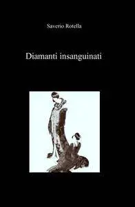 Diamanti insanguinati