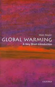 Global Warming: A Very Short Introduction [Repost]