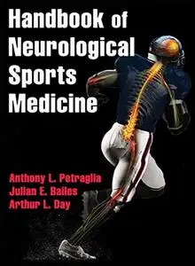 Handbook of Neurological Sports Medicine: Concussion and Other Nervous System Injuries in the Athlete