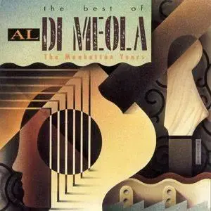 Al di Meola - The Best of: Manhattan Years