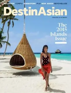 DestinAsian - June - July 2015