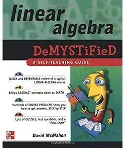 Linear Algebra Demystified