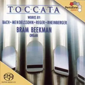 Bram Beekman - Toccata - 200 Years of German Organ Music (2002/2019) [Official Digital Download 24/96]