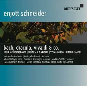 Kevin John Edusei, Tonkünstler-Orchester - Enjott Schneider: Bach, Dracula, Vivaldi & Co. (2016)