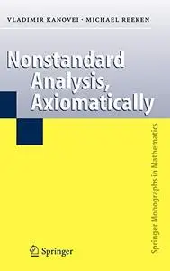 Nonstandard Analysis, Axiomatically