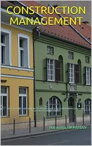 CONSTRUCTION MANAGEMENT