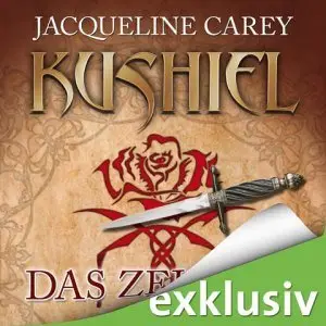 Jacqueline Carey - Kushiel - Das Zeichen