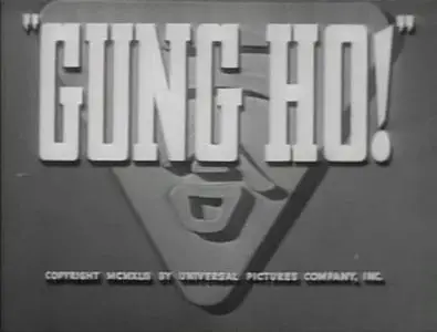'Gung Ho!': The Story of Carlson's Makin Island Raiders (1943)