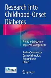 Research into Childhood-Onset Diabetes: From Study Design to Improved Management