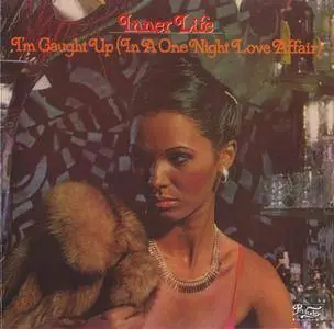 Inner Life - I’m Caught Up (In A One Night Love Affair) (1979) [1996]