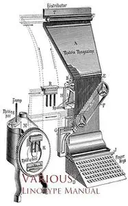 «Linotype Manual» by Various