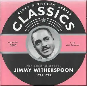 Jimmy Witherspoon - 1948-1949: The Chronological Jimmy Witherspoon (2003)