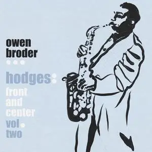 Owen Broder - Hodges- Front and Center, Vol. 2 (2024) [Official Digital Download 24/96]