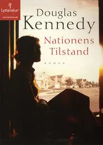 «Nationens tilstand» by Douglas Kennedy