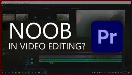 Intro to Video Editing: Premiere Pro