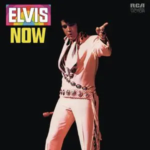 Elvis Presley - Elvis Now (1972/2016) [Official Digital Download 24/96]