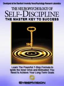 Neuropsychology of Self Discipline [Repost]