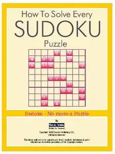 How To Solve Every Sudoku Puzzle