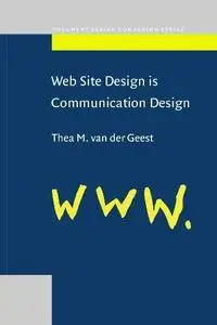Web Site Design Is Communication Design (Document Design Companion)