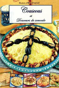 Couscouset douceurs de semoule by Rachida Amhaouche (Repost)