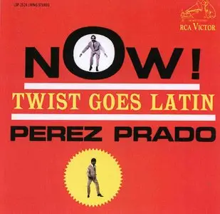 Perez Prado - Twist Goes Latin