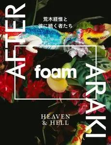 Foam Magazine - Issue 40 - Heaven & Hell