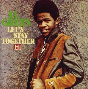 Al Green - Let's Stay Together (1972) [Reissue 1986]