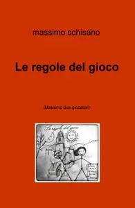 Le regole del gioco