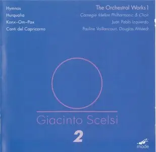 Giacinto Scelsi - Volume 2: The Orchestral Works 1 (2001)