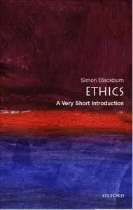 Ethics: A Very Short Introduction