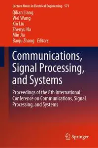 Communications, Signal Processing, and Systems (Repost)