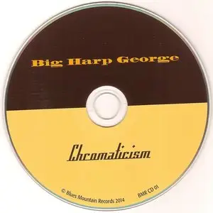 Big Harp George - Chromaticism (2014) RE-UP