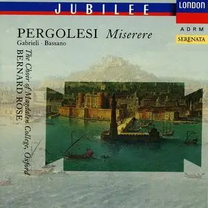 Bernard Rose, The Choir of Magdalen College - Giovanni Battista Pergolesi: Miserere II in C minor (1991)