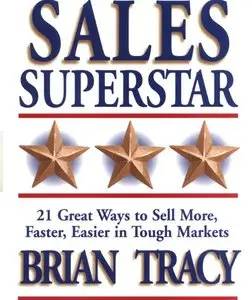 Sales Superstar by Brian Tracy
