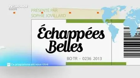 TV5Monde - Échappées Belles: Autour du Mont-Blanc (2011)